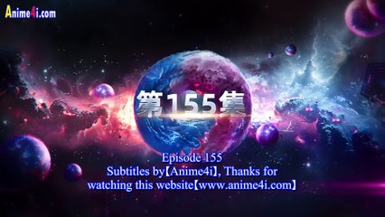 Swallowed Star Episode 155 English Subtitles Swallowed Star Episode 155 English Subtitles
