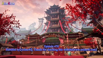Martial Master Episode 470 English Subtitles
