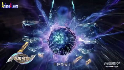 Swallowed Star Episode 207 English Subtitles